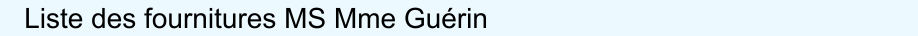    Liste des
