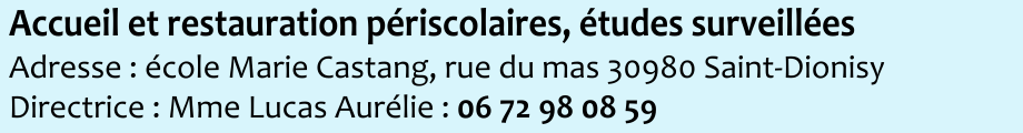 Accueil et restauration périscolaires, études