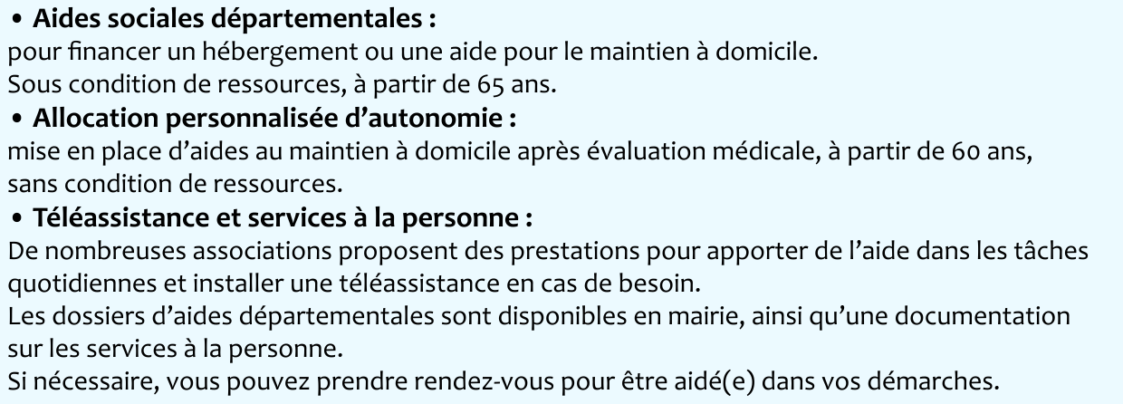 • Aides sociales départementales :