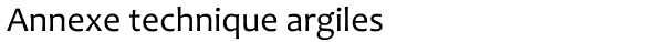 Annexe technique argiles